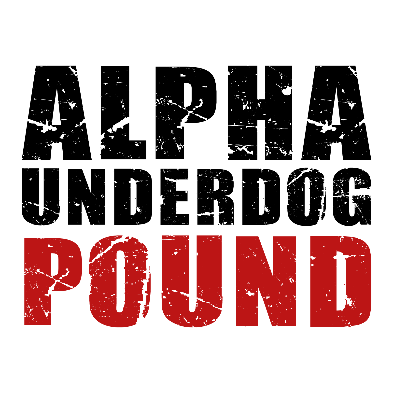 Alpha Underdog POUND